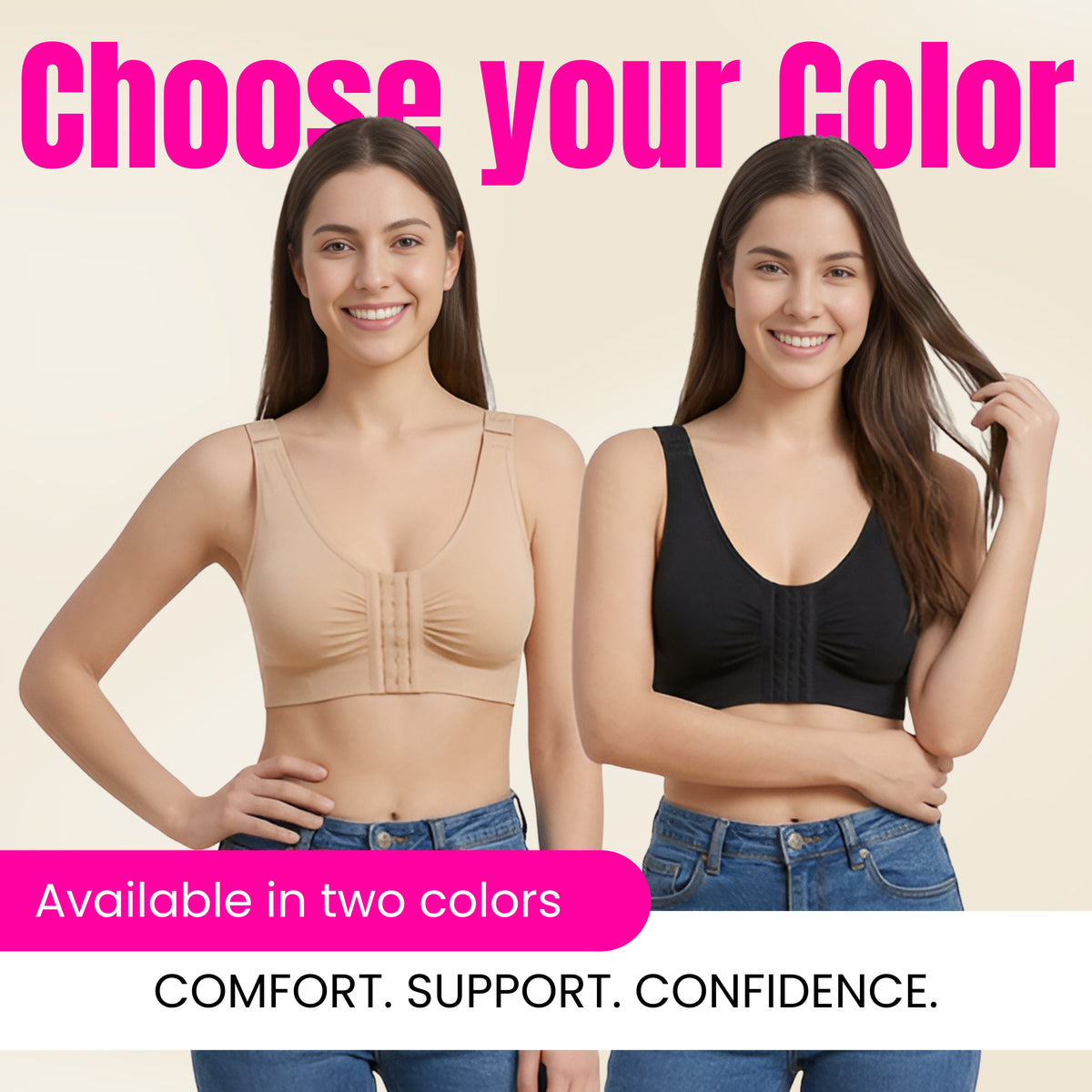 Two women wearing different color bras with text 'Choose your Color' and 'Available in two colors'.